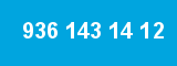 936 143 14 12 936 143 14 12